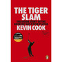 The Tiger Slam - ISBN 9781529955491