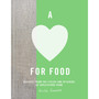 A Love for Food - ISBN 9781529985412