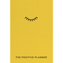 The Positive Planner - ISBN 9780857509864