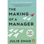 The Making of a Manager - ISBN 9780753562451