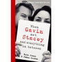 When Gavin Met Stacey and Everything in Between - ISBN 9780857507457