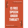 Is Free Speech Under Threat? - ISBN 9781529935714