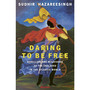 Daring to be Free - ISBN 9780241606506