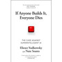 If Anyone Builds It, Everyone Dies - ISBN 9781847928931