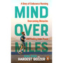 Mind over Miles - ISBN 9781529945935