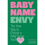 Baby Name Envy - ISBN 9781785045585