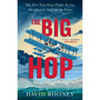 The Big Hop - ISBN 9781784745097