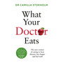 What Your Doctor Eats - ISBN 9781785045431