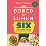 Bored of Lunch Six Ingredient Slow Cooker - ISBN 9781529914498