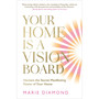Your Home Is a Vision Board - ISBN 9781837821976