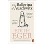 The Ballerina of Auschwitz - ISBN 9781846047817