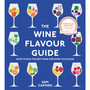 The Wine Flavour Guide - ISBN 9781529913460