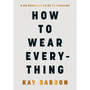 How to Wear Everything - ISBN 9780241671597