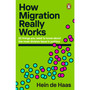 How Migration Really Works - ISBN 9780241998779