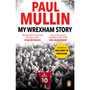 My Wrexham Story - ISBN 9781804946718