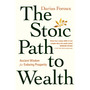 The Stoic Path to Wealth - ISBN 9781529146707
