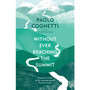 Without Ever Reaching the Summit - ISBN 9781529925432