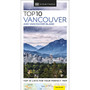 DK Eyewitness Top 10 Vancouver and Vancouver Island - ISBN 9780241668566