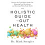 The Holistic Guide to Gut Health - ISBN 9781837820962