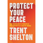 Protect Your Peace - ISBN 9781401973162