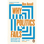 Why Politics Fails - ISBN 9780241992753