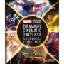 Marvel Studios The Marvel Cinematic Universe An Official Timeline - ISBN 9780241543825