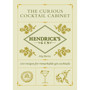 Hendrick’s Gin’s The Curious Cocktail Cabinet - ISBN 9781529197372
