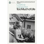 Too Much of Life - ISBN 9780241597583