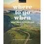 Where to Go When Great Britain and Ireland - ISBN 9780241628287
