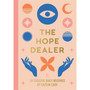 The Hope Dealer - ISBN 9781837821877