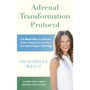 Adrenal Transformation Protocol - ISBN 9781785044625