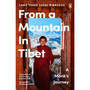 From a Mountain In Tibet - ISBN 9780241988954