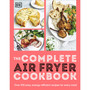 The Complete Air Fryer Cookbook - ISBN 9780241649022
