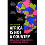 Africa Is Not A Country - ISBN 9781529114829
