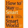 How to Stay Smart in a Smart World - ISBN 9780141995045