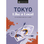 Tokyo Like a Local - ISBN 9780241569061
