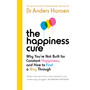 The Happiness Cure - ISBN 9781785044328