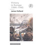Victory in Europe 1944-1945: A Ladybird Expert Book - ISBN 9780718187286