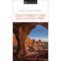 DK Eyewitness Southwest USA and National Parks - ISBN 9780241612446