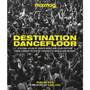 Destination Dancefloor - ISBN 9780241582701