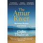 The Amur River - ISBN 9781529110890