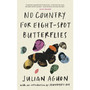 No Country for Eight-Spot Butterflies - ISBN 9781787334137