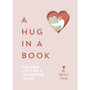A Hug in a Book - ISBN 9781529149630