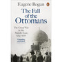 The Fall of the Ottomans - ISBN 9780141999074