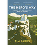 The Hero's Way - ISBN 9781529112597