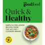 Good Food: Quick & Healthy - ISBN 9781785947889