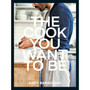 The Cook You Want to Be - ISBN 9781529149821