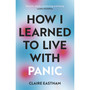 How I Learned to Live With Panic - ISBN 9781529112603
