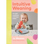 Intuitive Weaning - ISBN 9781785043888