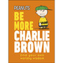 Peanuts Be More Charlie Brown - ISBN 9780241543689